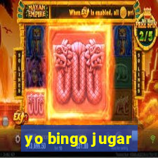 yo bingo jugar