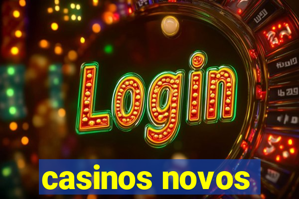 casinos novos