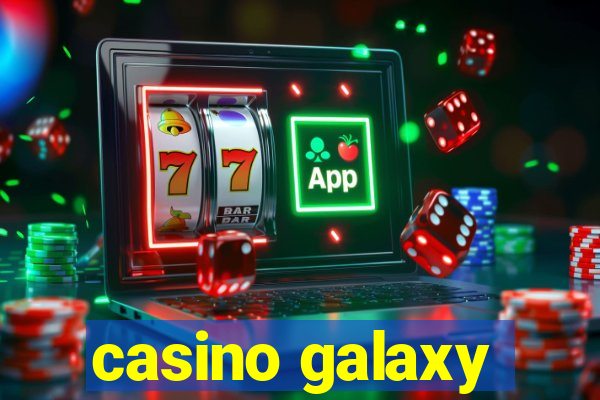 casino galaxy