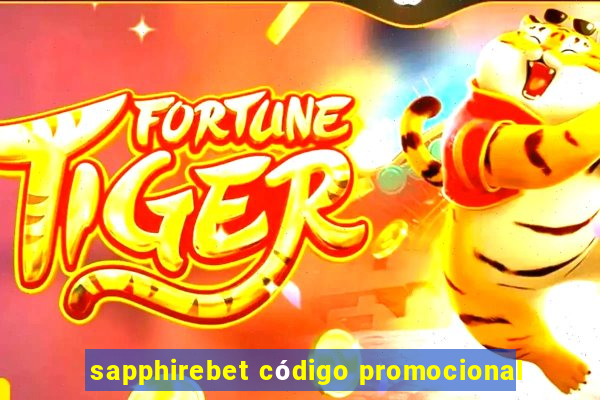 sapphirebet código promocional