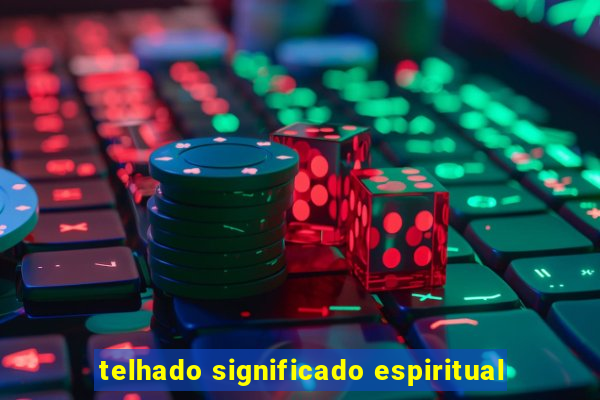 telhado significado espiritual