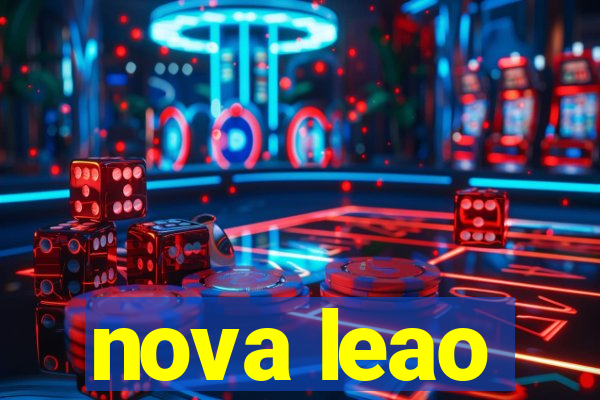 nova leao