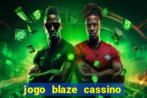 jogo blaze cassino paga mesmo