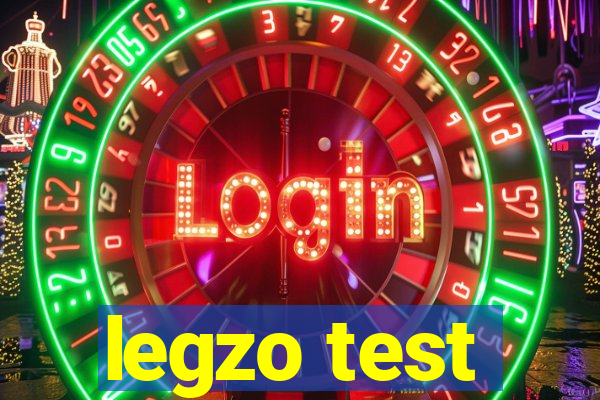 legzo test