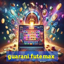 guarani futemax