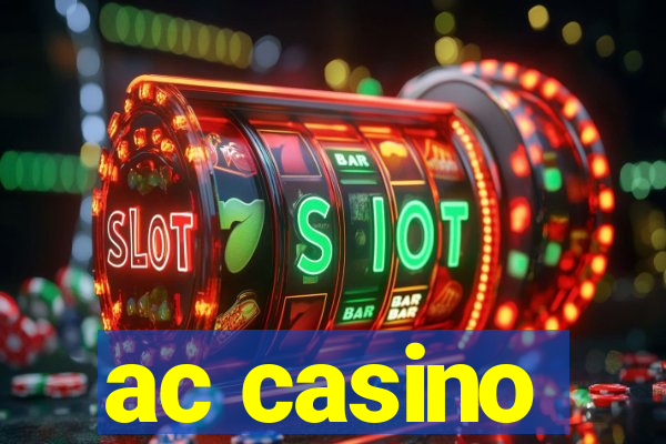 ac casino