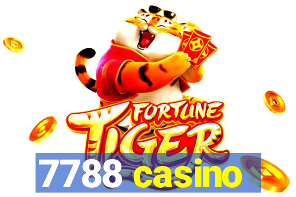 7788 casino