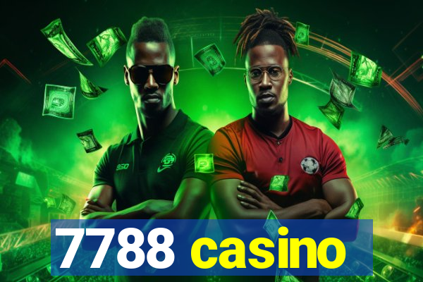 7788 casino