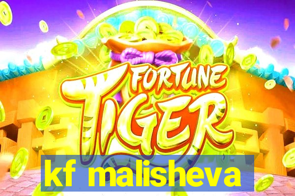 kf malisheva