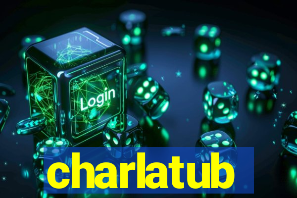 charlatub