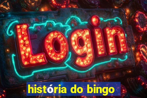 história do bingo