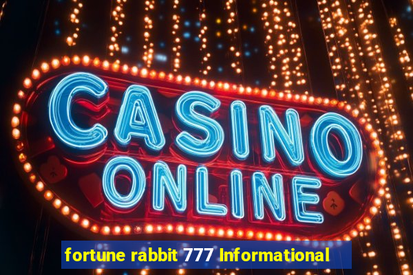 fortune rabbit 777 Informational