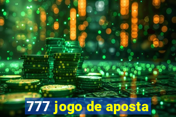 777 jogo de aposta