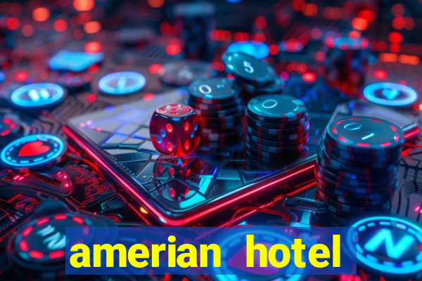 amerian hotel casino gala resistencia