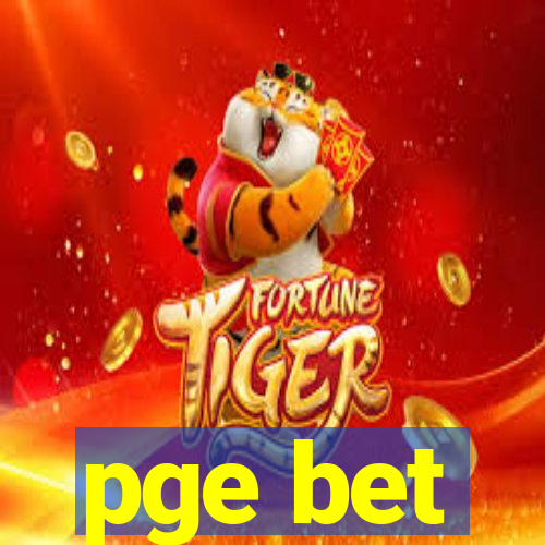 pge bet