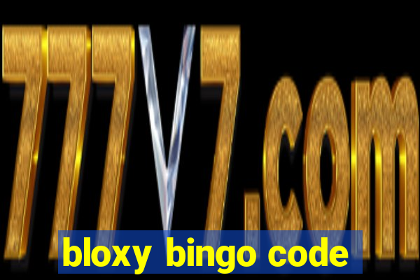 bloxy bingo code