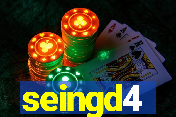 seingd4