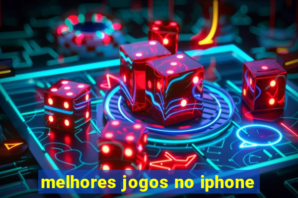 melhores jogos no iphone