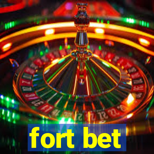 fort bet