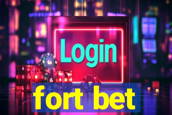 fort bet