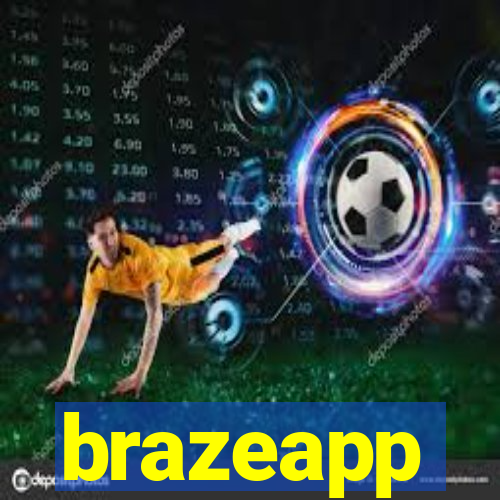 brazeapp