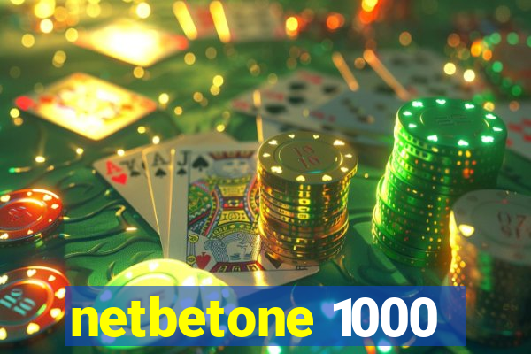 netbetone 1000