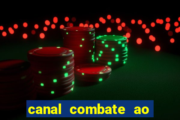 canal combate ao vivo online multicanais