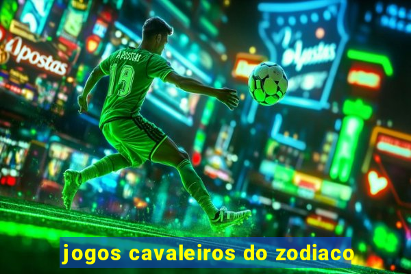 jogos cavaleiros do zodiaco