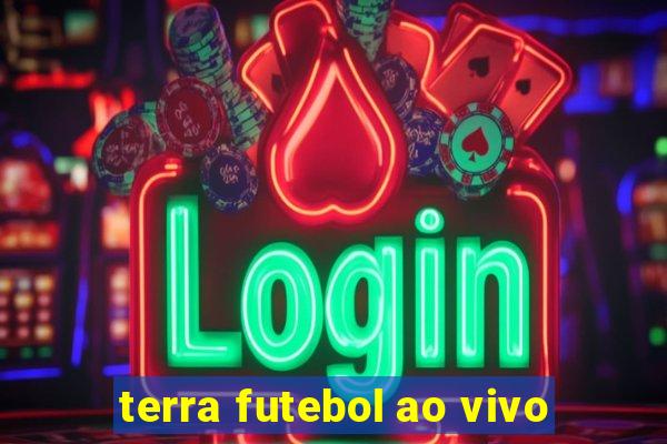 terra futebol ao vivo