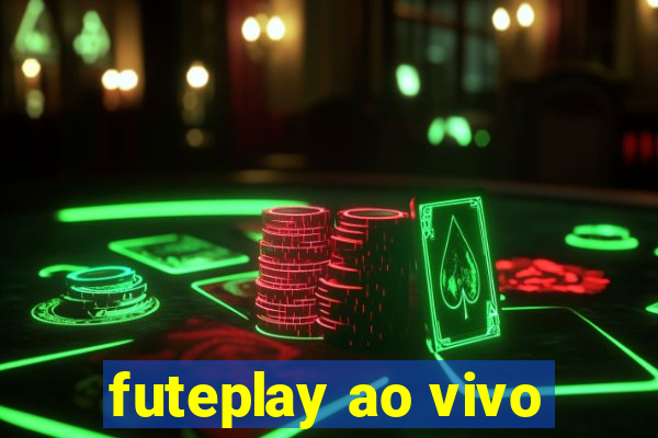 futeplay ao vivo