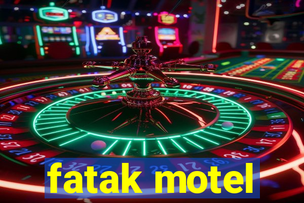 fatak motel