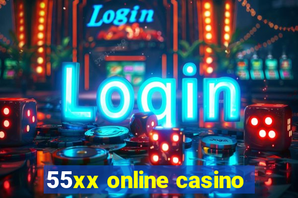 55xx online casino