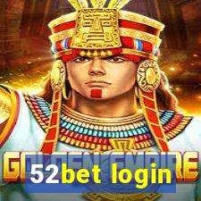 52bet login