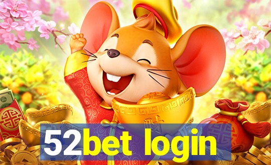 52bet login