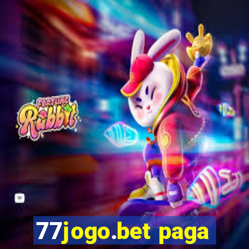 77jogo.bet paga