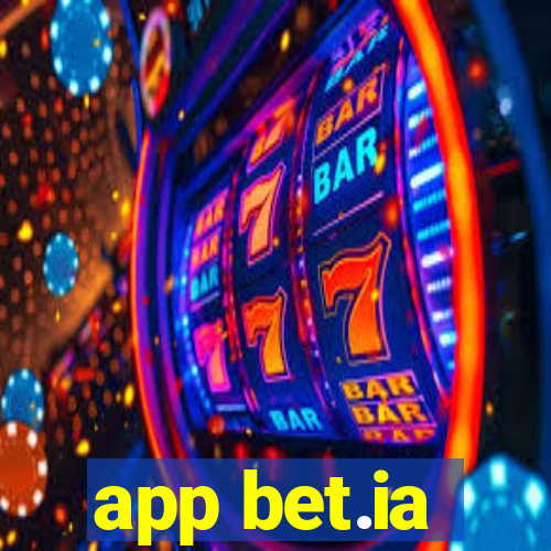 app bet.ia