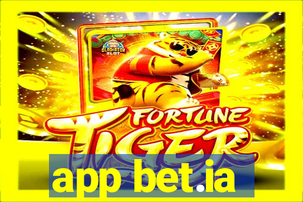 app bet.ia