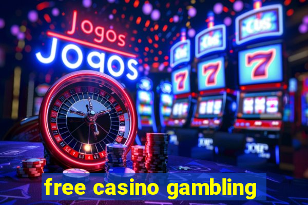 free casino gambling