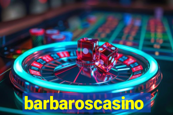 barbaroscasino