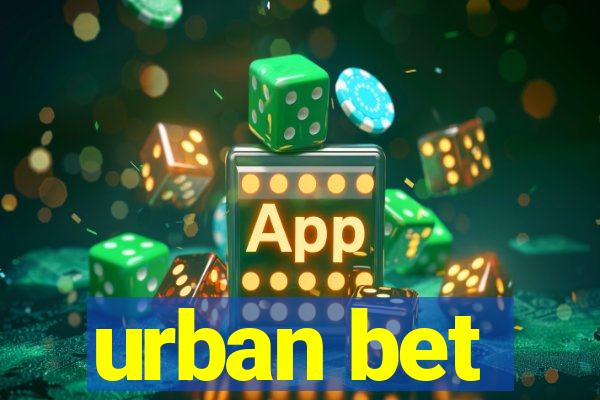 urban bet