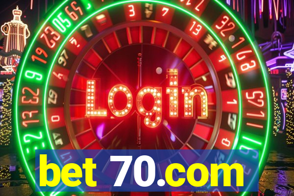 bet 70.com