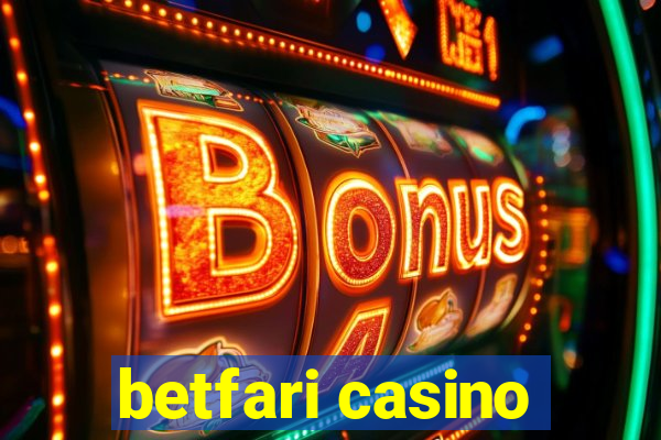 betfari casino