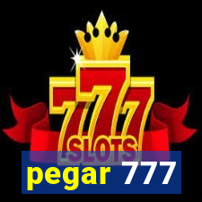 pegar 777