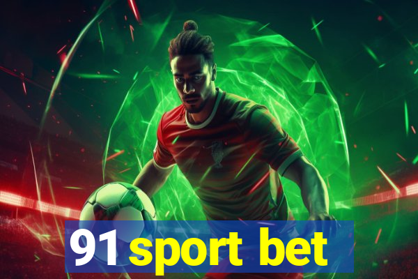 91 sport bet