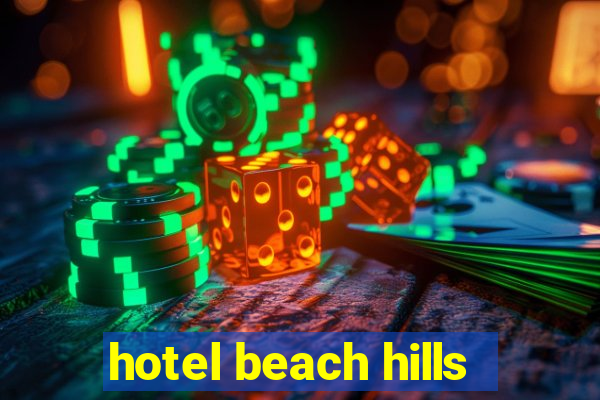 hotel beach hills