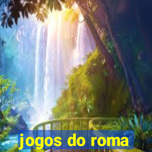 jogos do roma