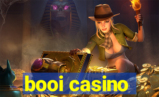 booi casino