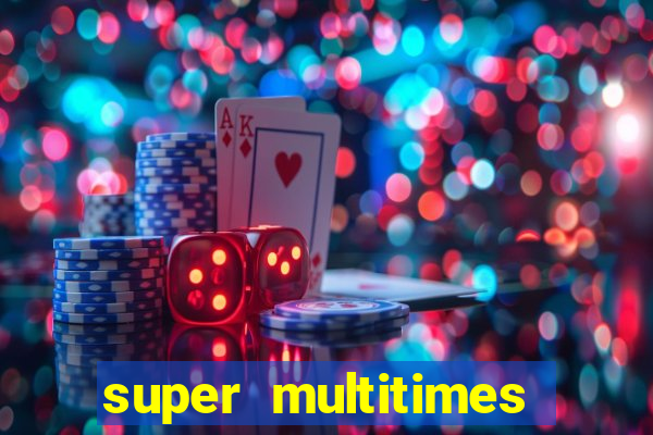 super multitimes progressive slot machine