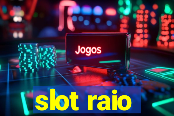 slot raio