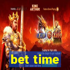 bet time